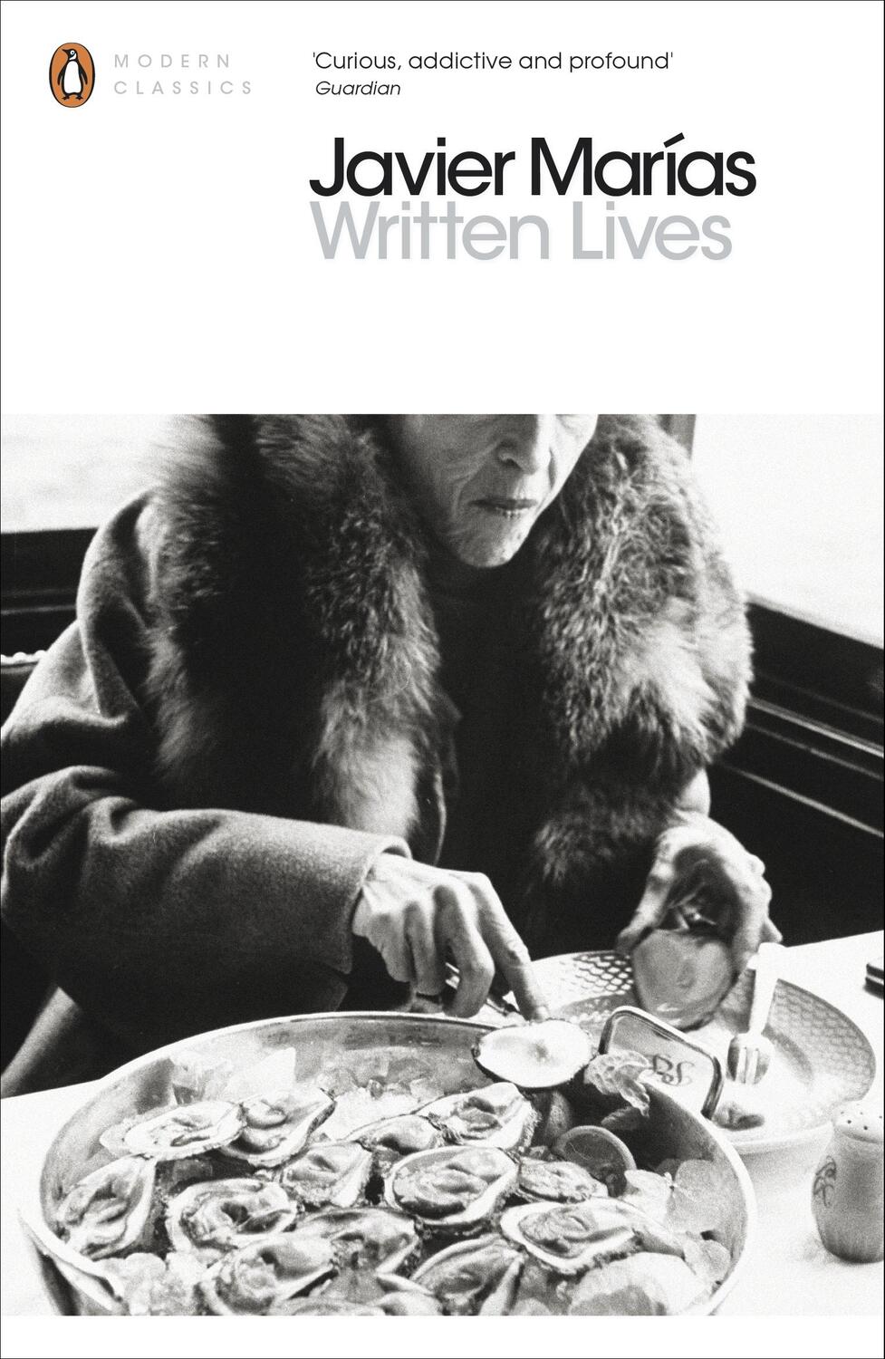 Cover: 9780141389271 | Written Lives | Javier Marias | Taschenbuch | Penguin Modern Classics