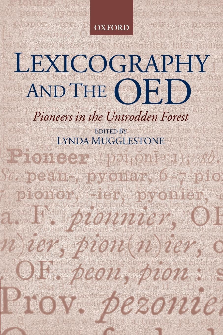 Cover: 9780199251957 | Lexicography and the OED | Pioneers in the Untrodden Forest | Buch