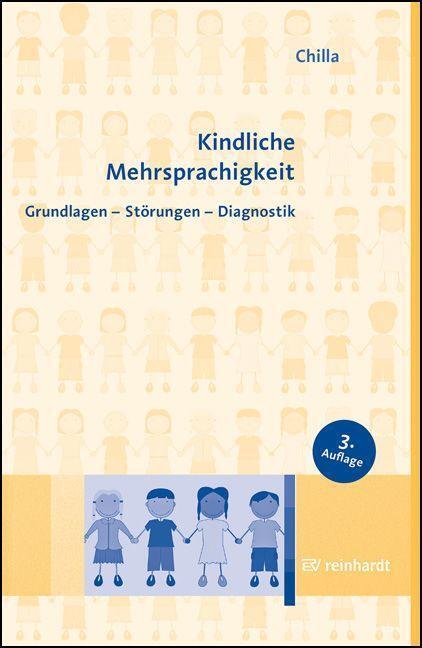 Cover: 9783497031245 | Kindliche Mehrsprachigkeit | Grundlagen - Störungen - Diagnostik