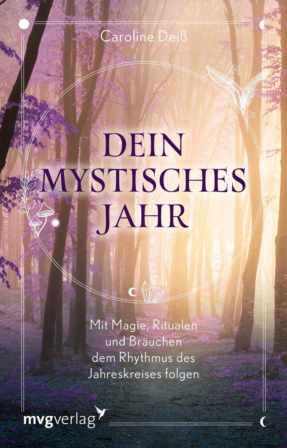 Cover: 9783747404515 | Dein mystisches Jahr | Caroline Deiß | Taschenbuch | 240 S. | Deutsch