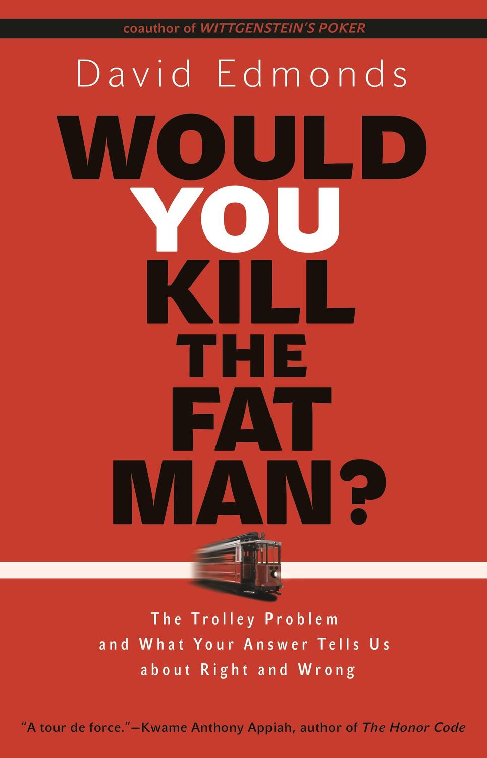 Cover: 9780691165639 | Would You Kill the Fat Man? | David Edmonds | Taschenbuch | Englisch