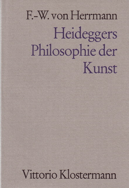 Cover: 9783465026389 | Heideggers Philosophie der Kunst | Friedrich-Wilhelm von Herrmann