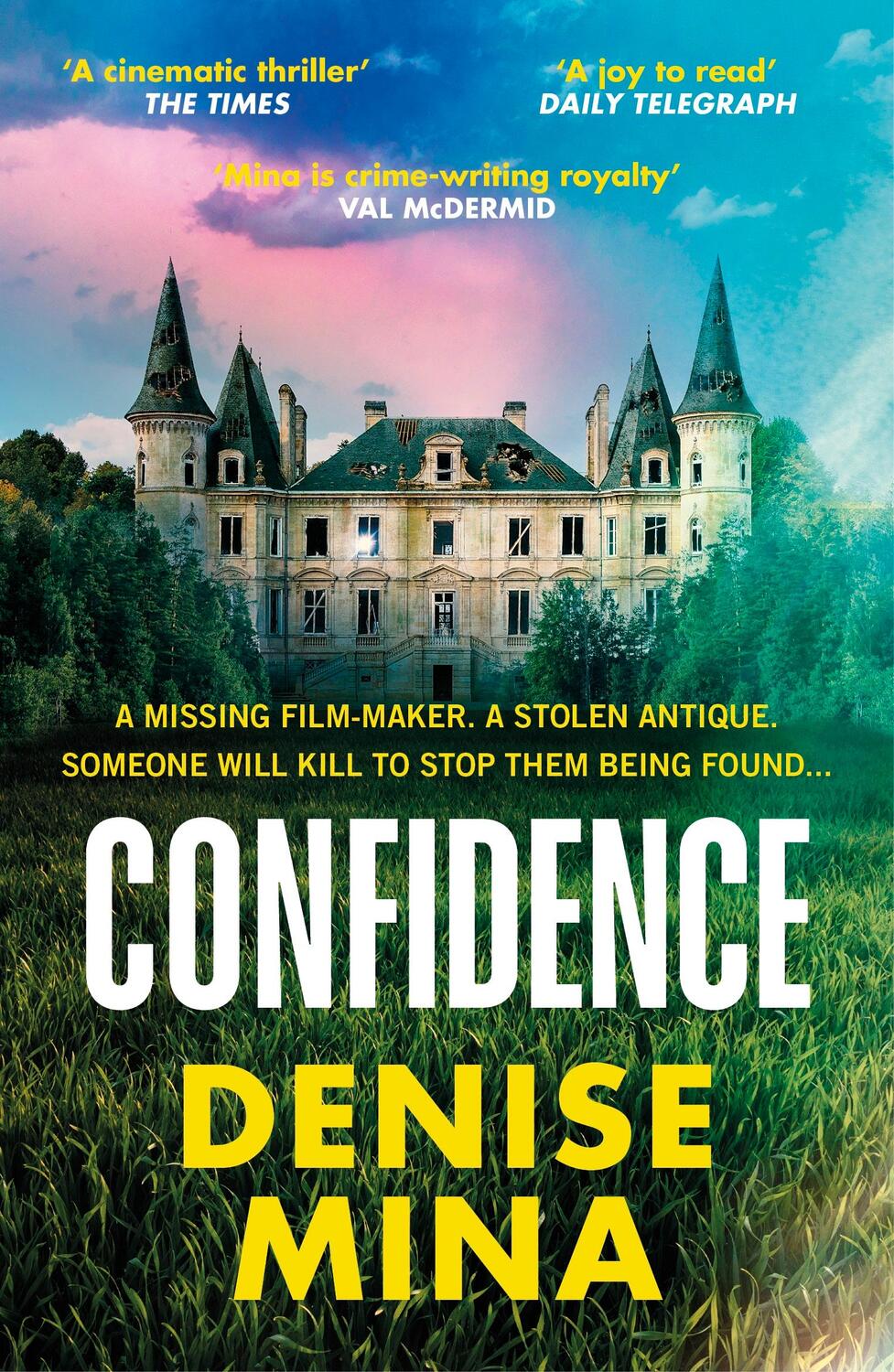 Cover: 9781529111811 | Confidence | Denise Mina | Taschenbuch | B-format paperback | Englisch