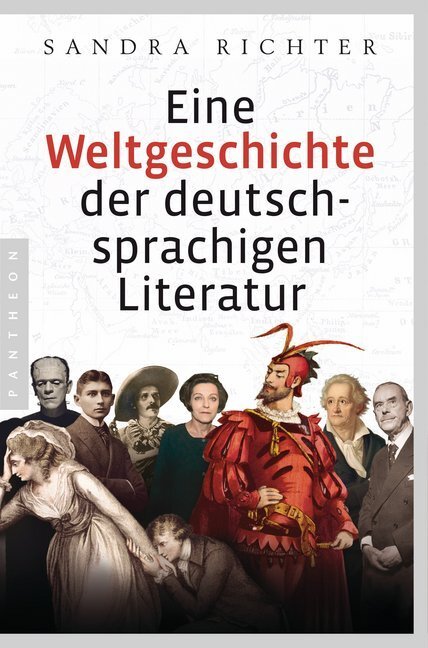 Cover: 9783570553947 | Eine Weltgeschichte der deutschsprachigen Literatur | Sandra Richter