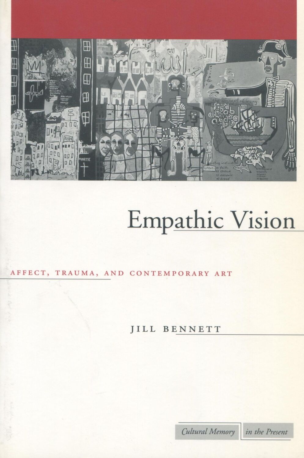 Cover: 9780804751711 | Empathic Vision | Affect, Trauma, and Contemporary Art | Jill Bennett