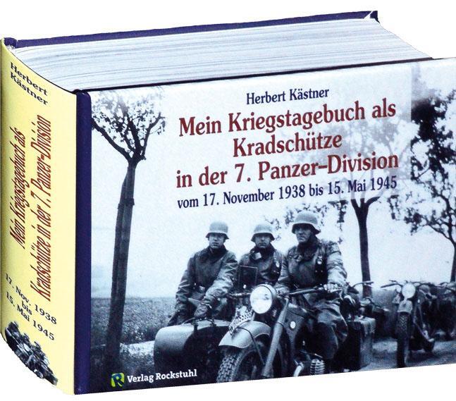 Cover: 9783867772563 | Mein Kriegstagebuch als Kradschütze in der 7. Panzer-Division | Buch