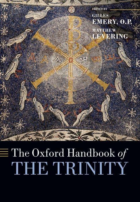Cover: 9780198712138 | The Oxford Handbook of the Trinity | Gilles Emery O P (u. a.) | Buch