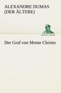 Cover: 9783842406926 | Der Graf von Monte Christo | Alexandre Dumas | Taschenbuch | Paperback