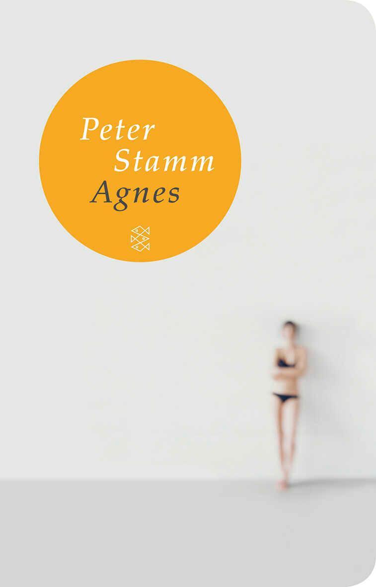 Cover: 9783596511518 | Agnes | Peter Stamm | Taschenbuch | Fischer TaschenBibliothek | 153 S.