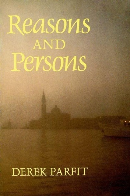 Cover: 9780198249085 | Reasons and Persons | Derek Parfit | Taschenbuch | Englisch | 1986