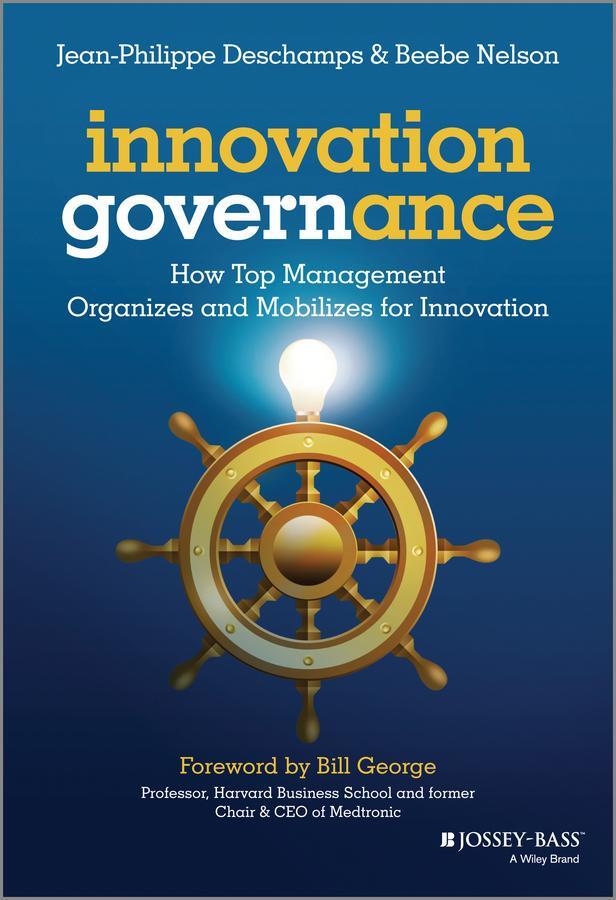 Cover: 9781118588642 | Innovation Governance | Jean-Philippe Deschamps (u. a.) | Buch | 2014