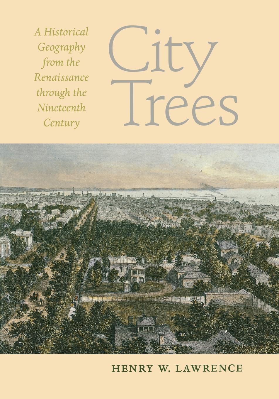 Cover: 9780813928005 | City Trees | Henry W Lawrence | Taschenbuch | Paperback | Englisch