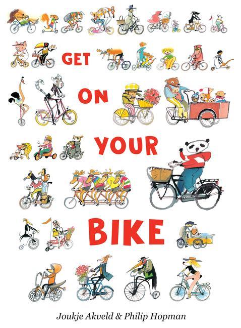 Cover: 9780802854896 | Get On Your Bike | Joukje Akveld | Buch | Englisch | 2018