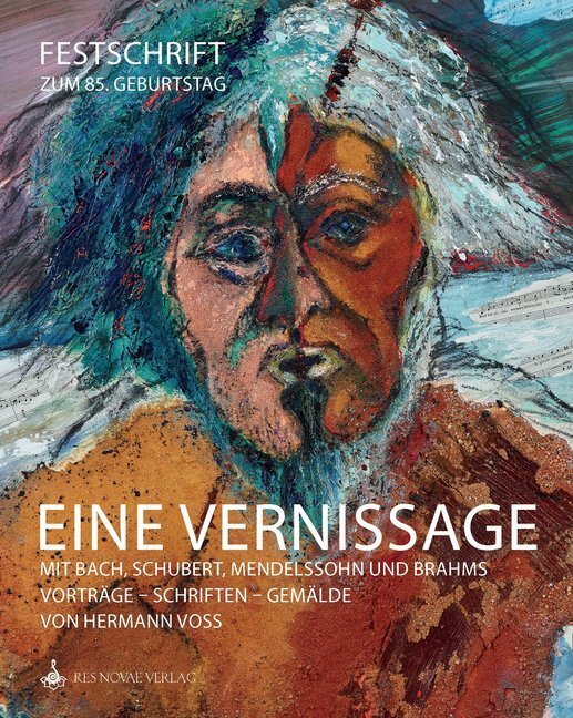 Cover: 9783981825527 | EINE VERNISSAGE mit Bach, Schubert, Mendelssohn und Brahms | Voss