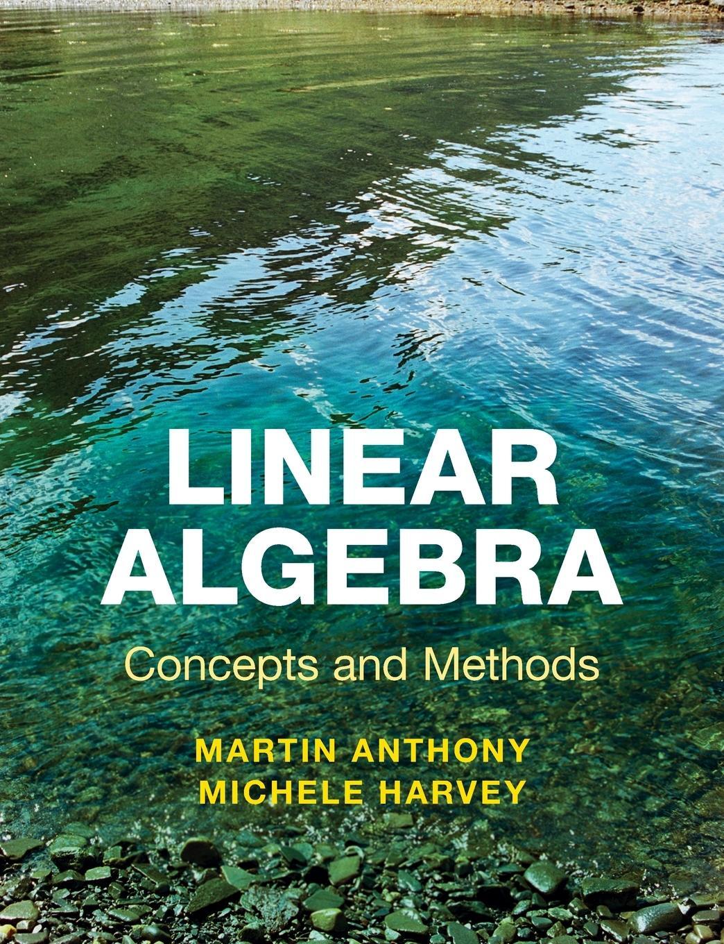 Cover: 9780521279482 | Linear Algebra | Concepts and Methods | Martin Anthony (u. a.) | Buch