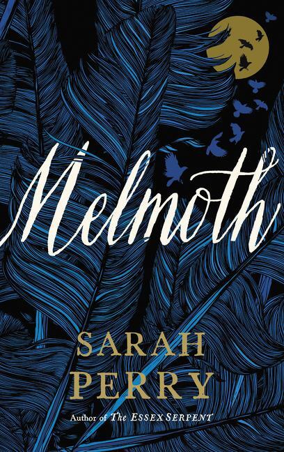 Cover: 9780062856425 | Melmoth | A Novel | Sarah Perry | Kartoniert / Broschiert | Englisch