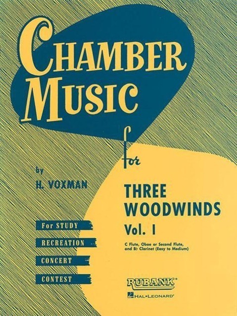 Cover: 9781423445005 | Chamber Music for Three Woodwinds, Volume 1 | H. Voxman | Taschenbuch