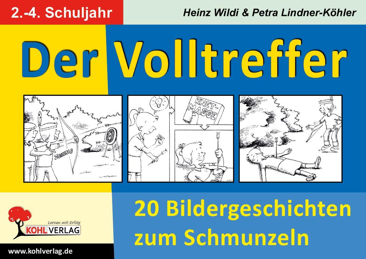 Cover: 9783866320284 | Der Volltreffer - 20 Bildergeschichten zum Schmunzeln | Broschüre