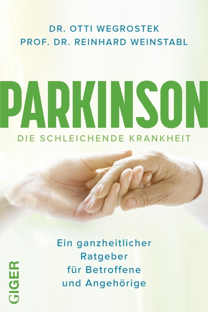 Cover: 9783039330393 | Parkinson | Ein ganzheitlicher Ratgeber für Betroffene und Angehörige