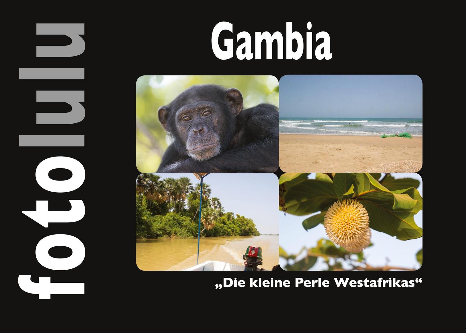 Cover: 9783756227129 | Gambia | Die kleine Perle Westafrikas | Sr. Fotolulu | Buch | 104 S.