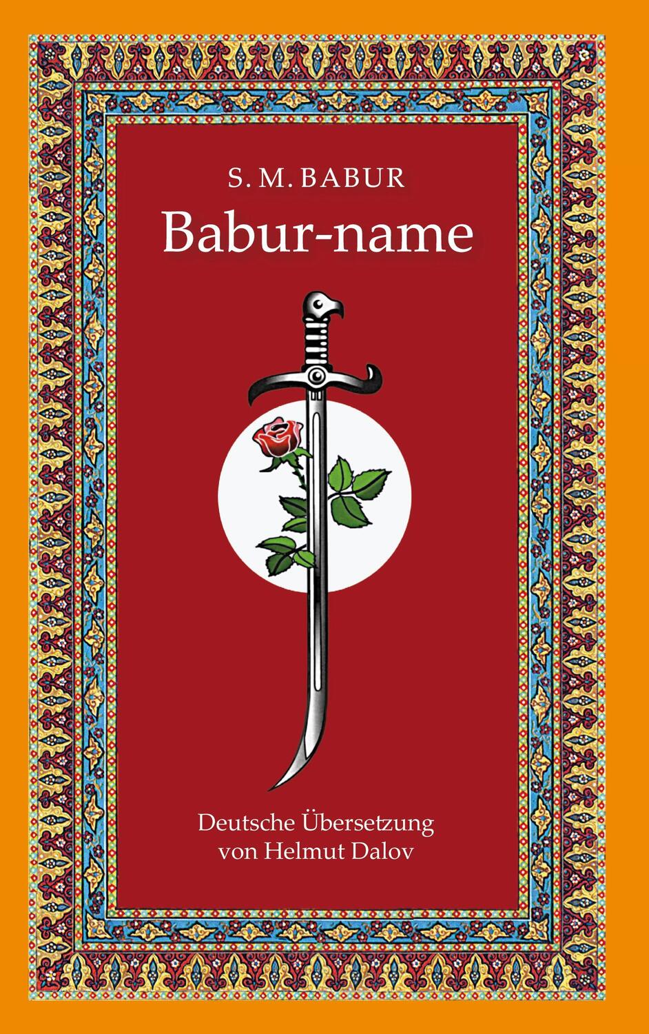 Cover: 9783756242924 | Babur-name | Sahiriddin Muhammed Babur | Buch | 620 S. | Deutsch