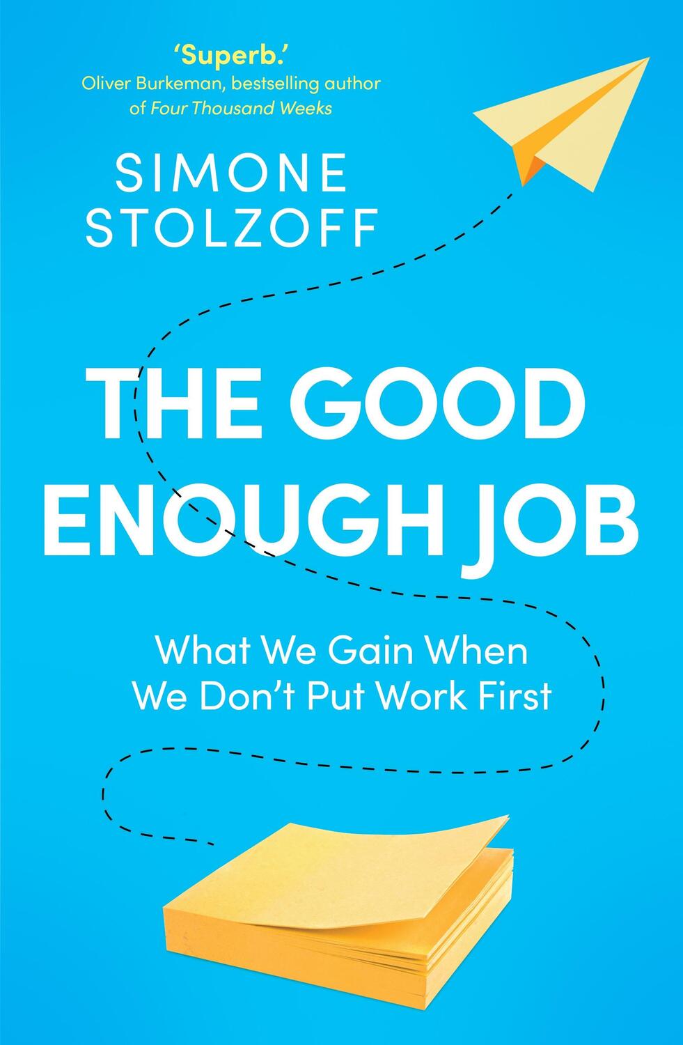 Cover: 9781529146301 | The Good Enough Job | What We Gain When We Don't Put Work First | Buch