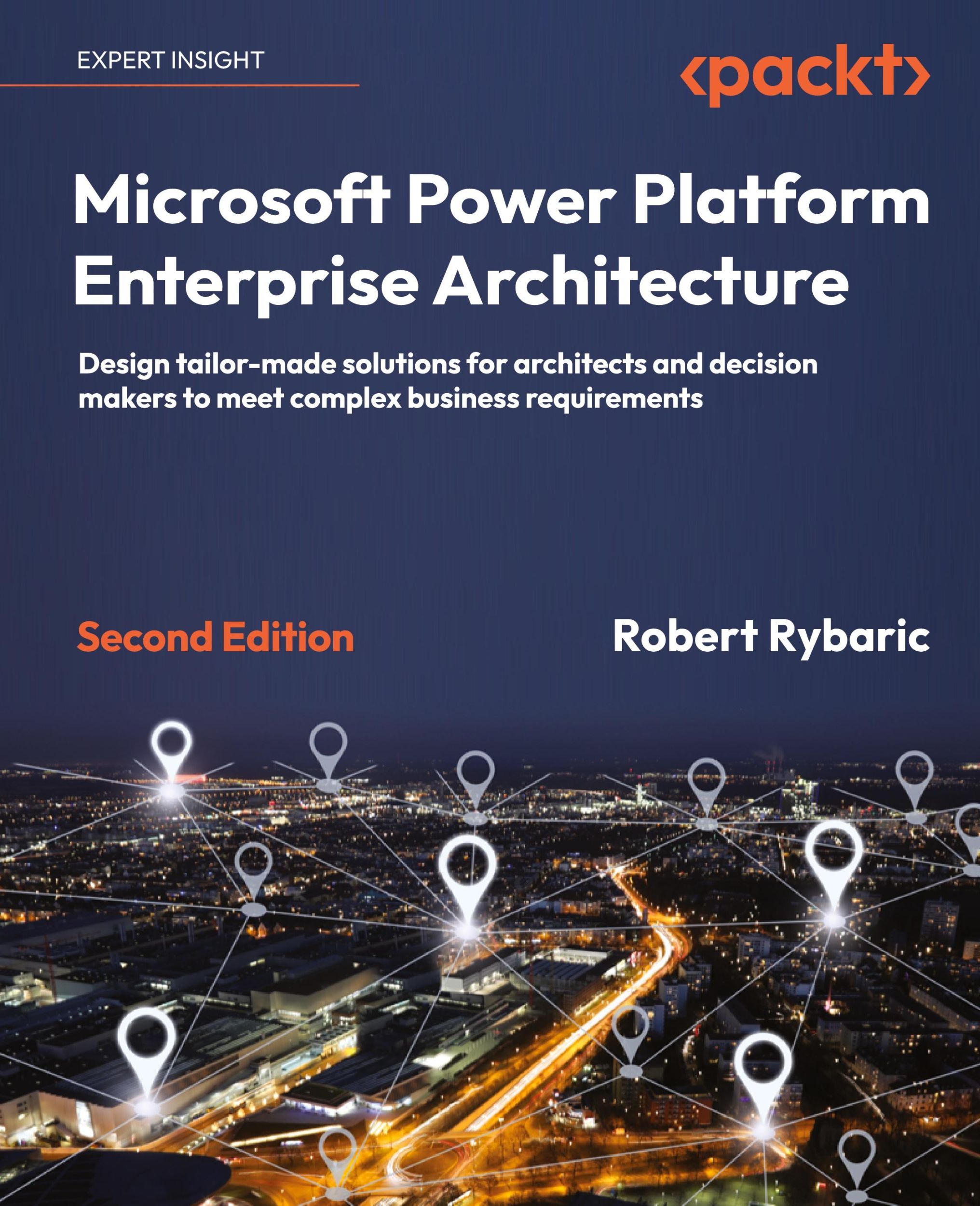 Cover: 9781804612637 | Microsoft Power Platform Enterprise Architecture - Second Edition