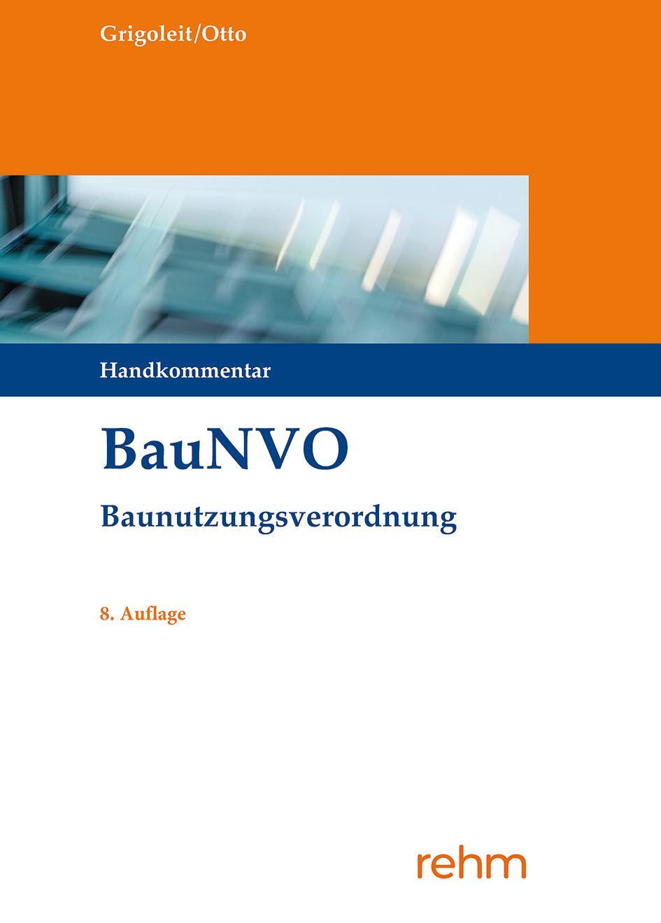 Cover: 9783807327778 | BauNVO - Baunutzungsverordnung | Handkommentar | Grigoleit (u. a.)