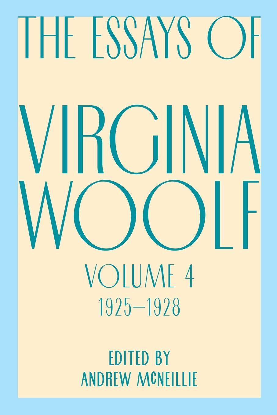 Cover: 9780156035224 | Essays of Virginia Woolf, Vol. 4, 1925-1928 | Virginia Woolf | Buch