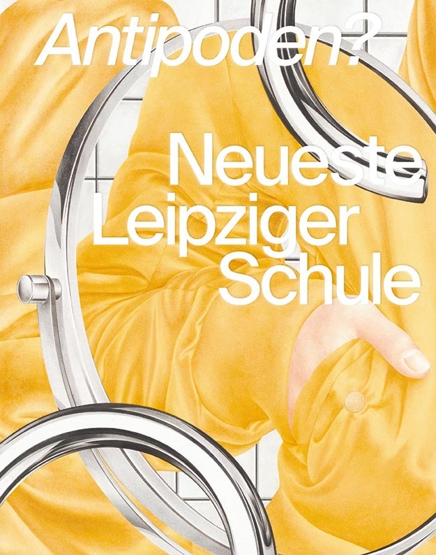 Cover: 9783865024428 | Antipoden? | Neueste Leipziger Schule | Frank Zöllner | Buch | 2020