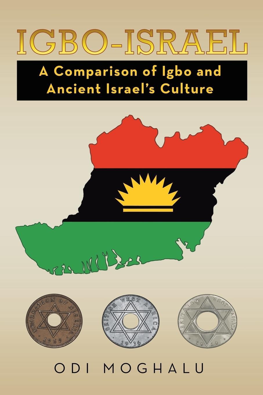 Cover: 9781514490495 | Igbo-Israel | A Comparison of Igbo and Ancient Israel's Culture | Buch