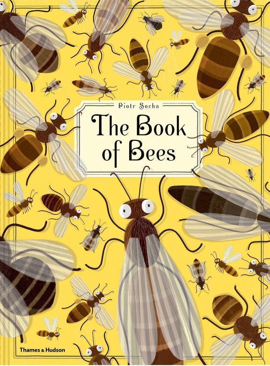Cover: 9780500650950 | The Book of Bees | Piotr Socha | Buch | Englisch | 2016