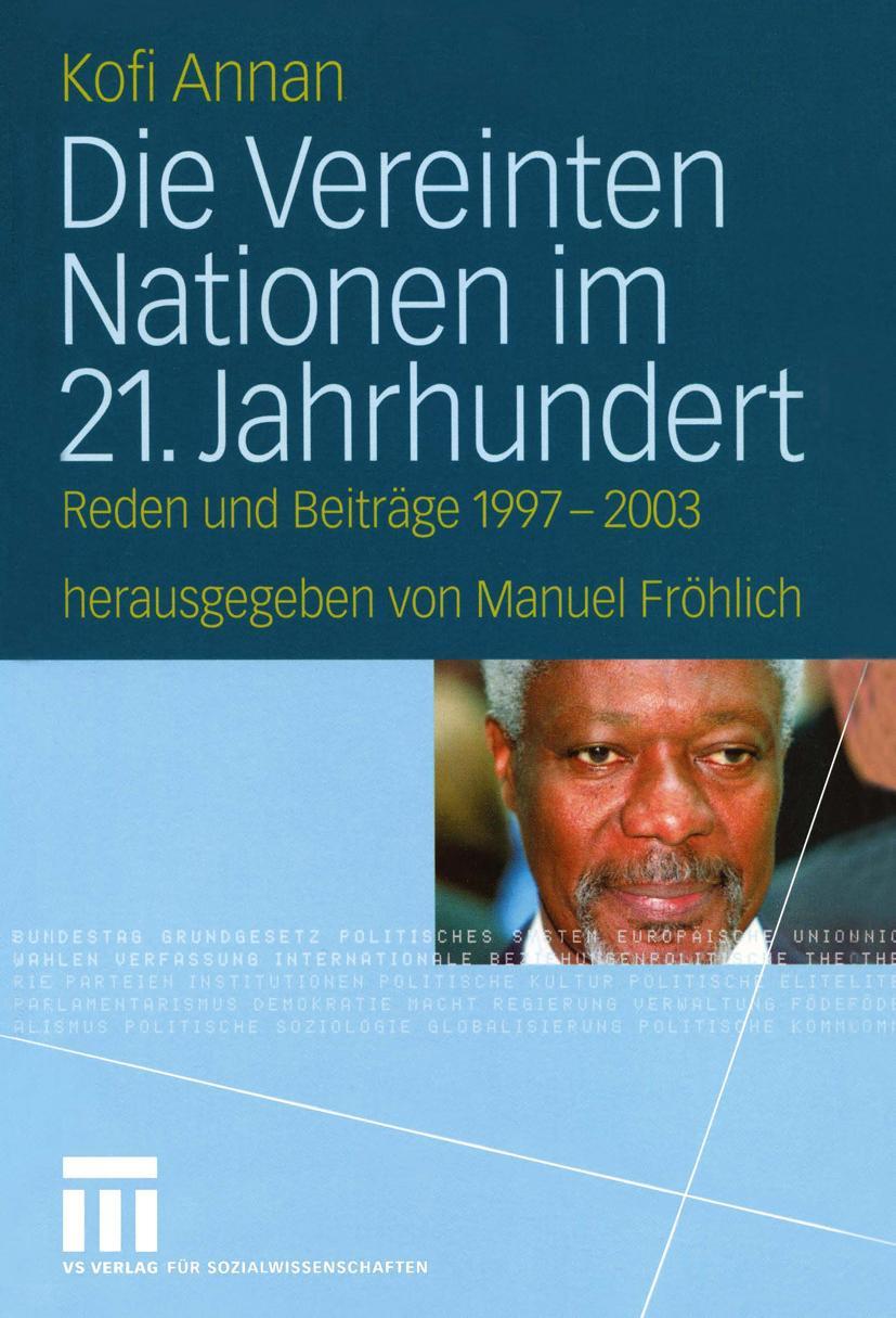 Cover: 9783531138725 | Die Vereinten Nationen im 21. Jahrhundert | Kofi Annan | Taschenbuch