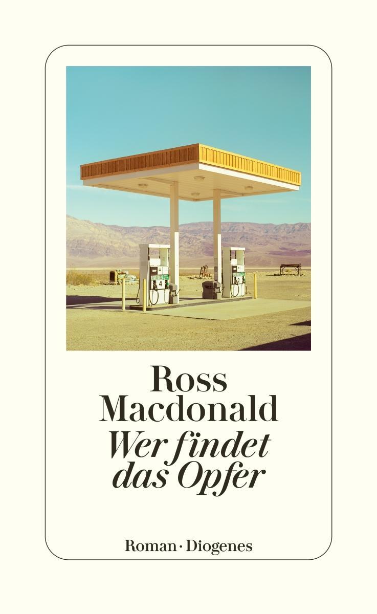 Cover: 9783257300970 | Wer findet das Opfer | Ross Macdonald | Taschenbuch | 320 S. | Deutsch