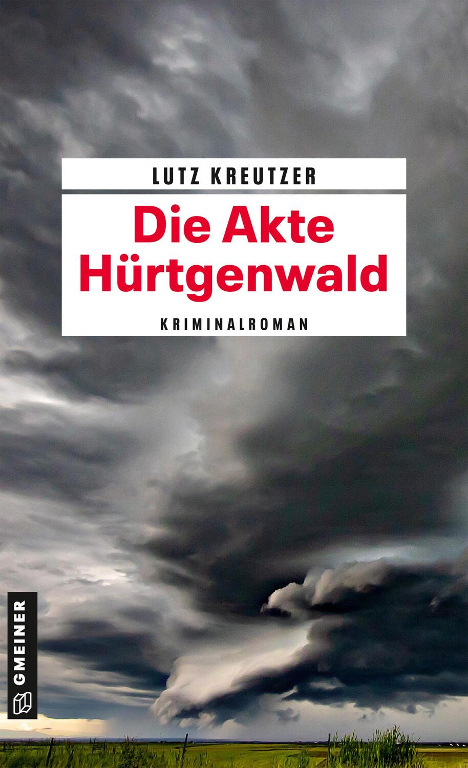 Cover: 9783839228128 | Die Akte Hürtgenwald | Kriminalroman | Lutz Kreutzer | Taschenbuch