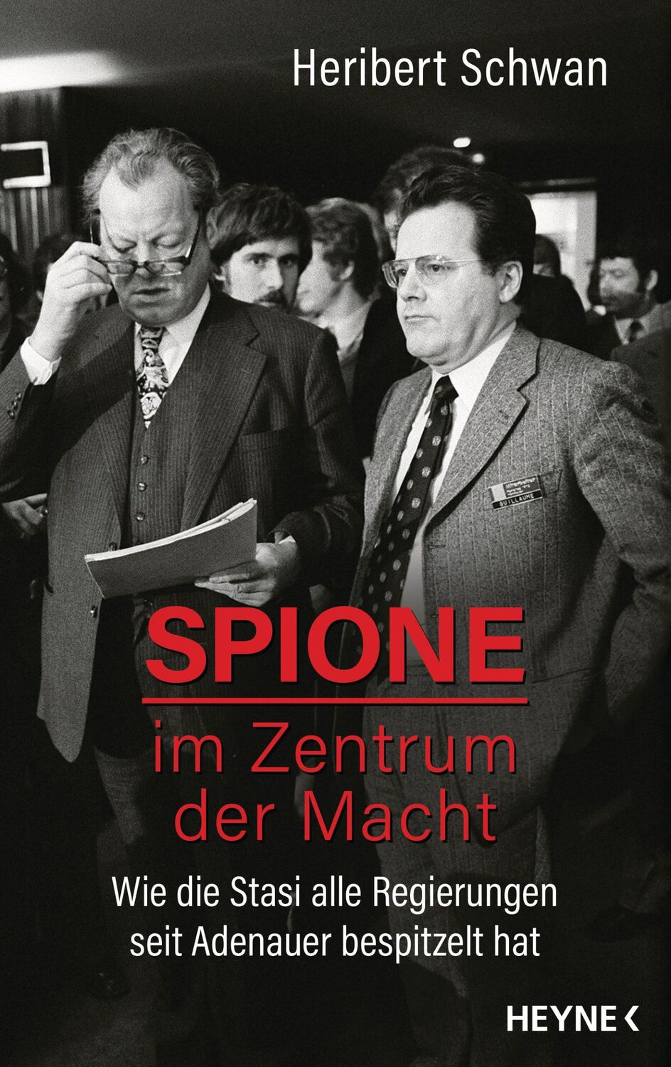 Cover: 9783453202863 | Spione im Zentrum der Macht | Heribert Schwan | Buch | 384 S. | 2019