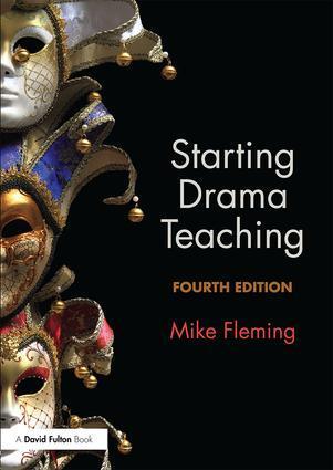 Cover: 9781138207974 | Starting Drama Teaching | Mike Fleming | Taschenbuch | Englisch | 2017