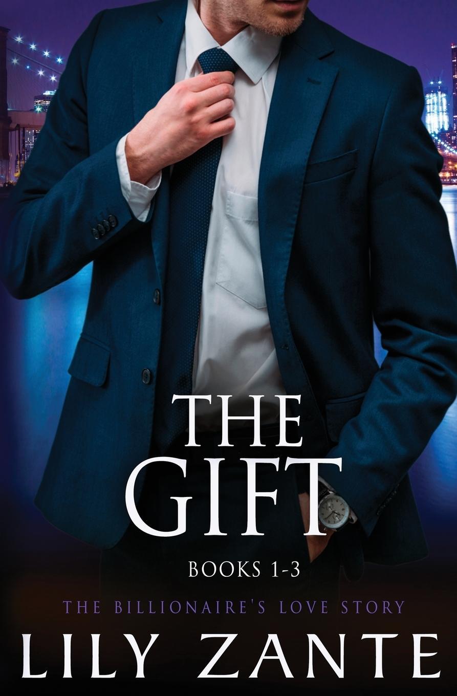 Cover: 9781914467523 | The Gift, Books 1-3 | Lily Zante | Taschenbuch | Paperback | Englisch