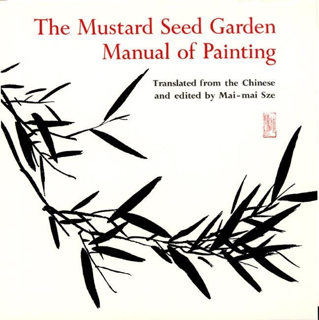 Cover: 9780691018195 | The Mustard Seed Garden Manual of Painting | Michael J. Hiscox | Buch