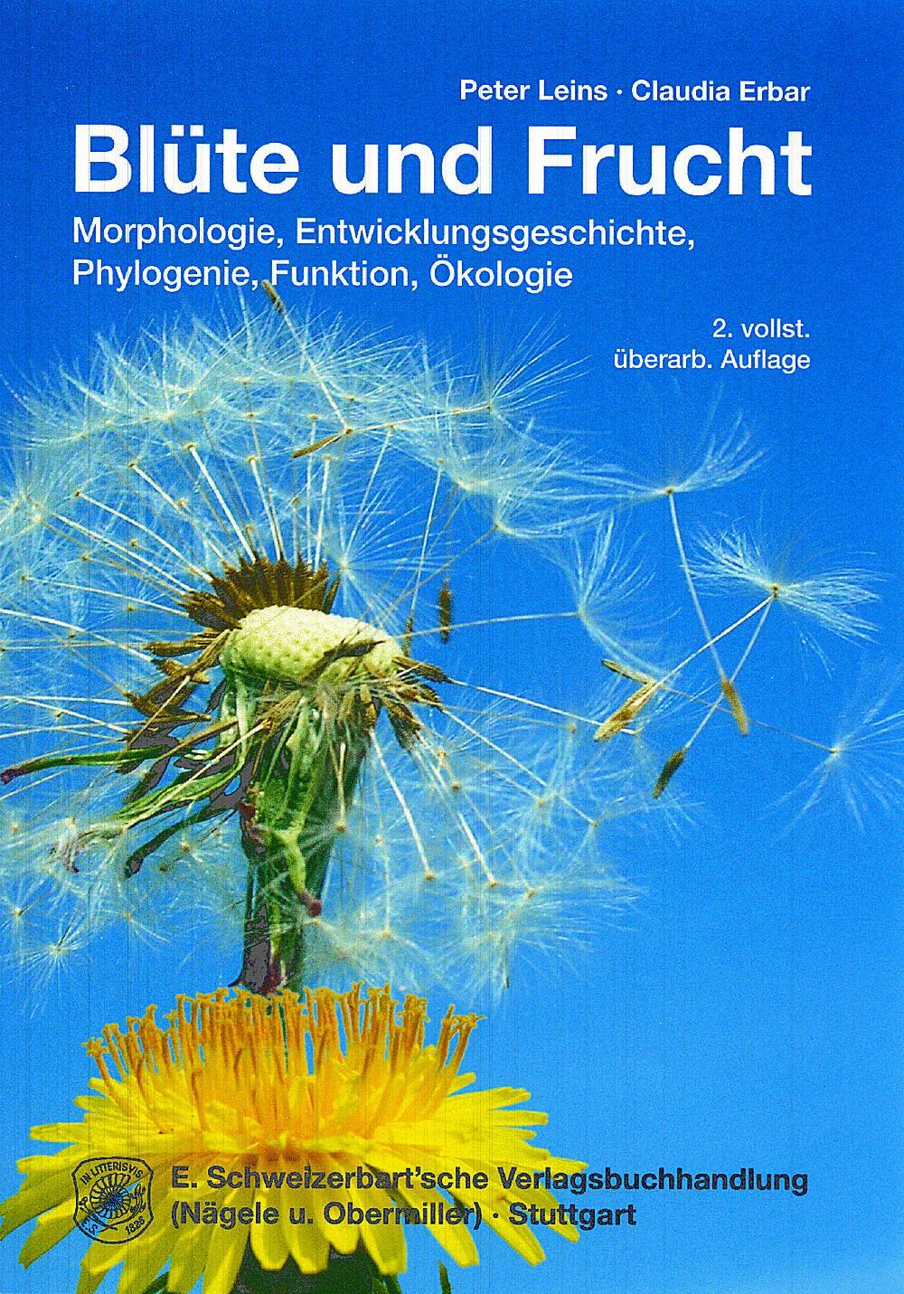 Cover: 9783510660469 | Blüte und Frucht | Peter Leins (u. a.) | Buch | Deutsch | 2008