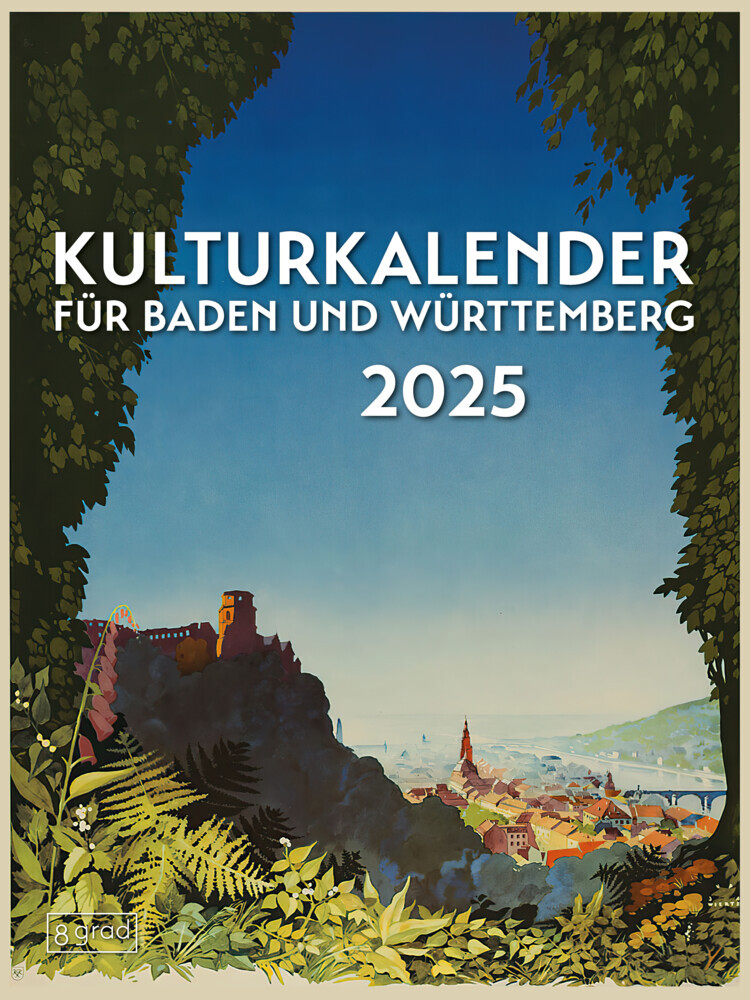 Cover: 9783910228290 | Kulturkalender für Baden und Württemberg 2025 | Salley (u. a.) | 56 S.