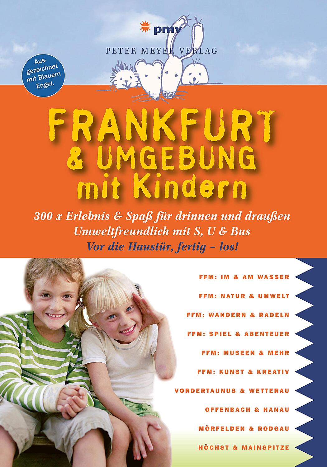Cover: 9783898594660 | Frankfurt &amp; Umgebung mit Kindern | Annette Sievers | Taschenbuch