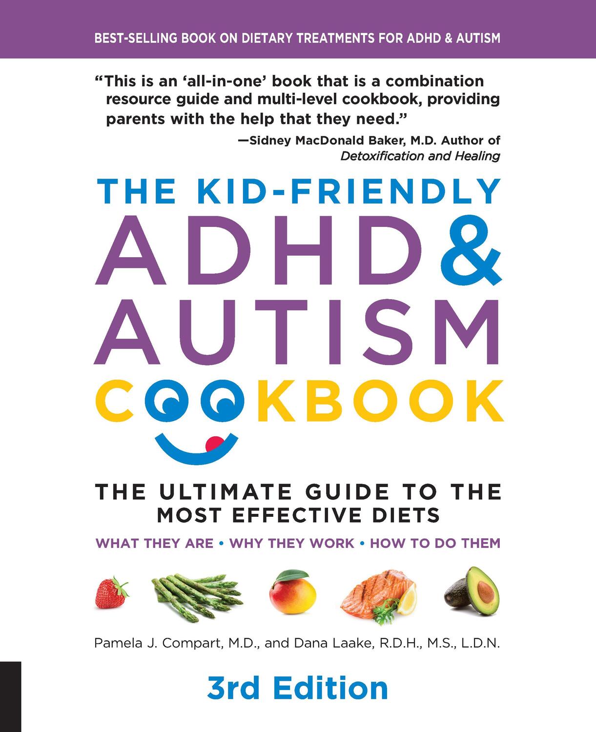 Cover: 9781592338504 | The Kid-Friendly ADHD &amp; Autism Cookbook, 3rd edition | Laake (u. a.)