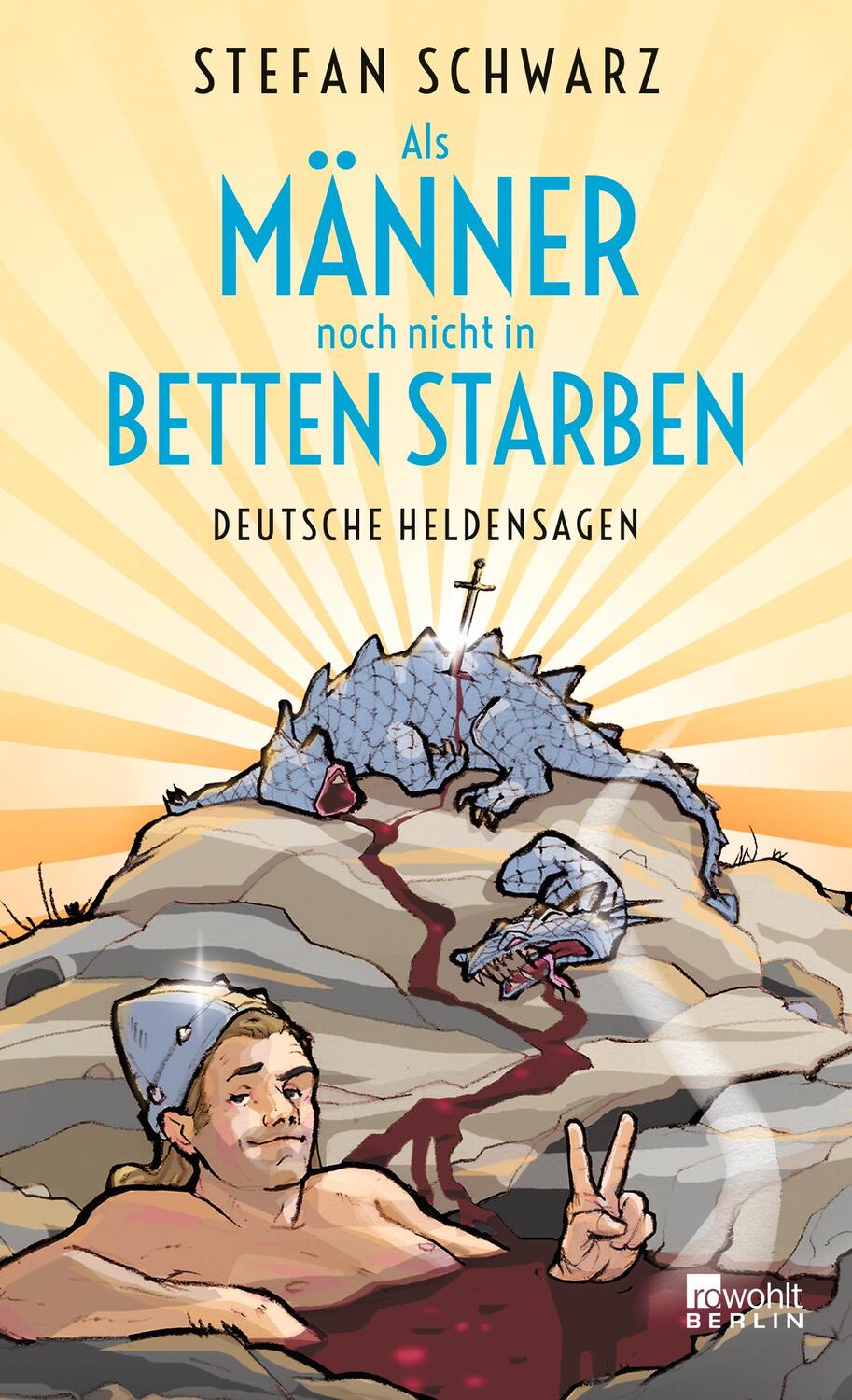 Cover: 9783737100359 | Als Männer noch nicht in Betten starben | Deutsche Heldensagen | Buch