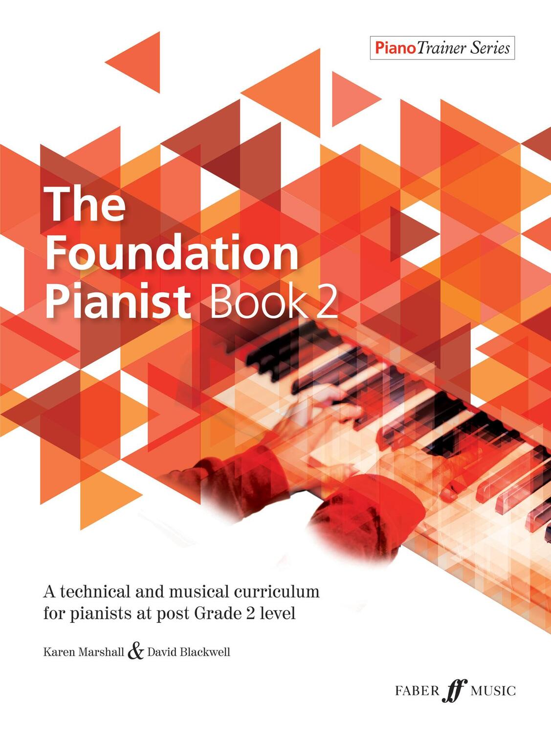 Cover: 9780571540662 | The Foundation Pianist Book 2 | David Blackwell (u. a.) | Broschüre