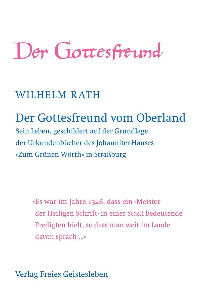Cover: 9783772527401 | Der Gottesfreund vom Oberland | Wilhelm Rath | Buch | Deutsch | 2015
