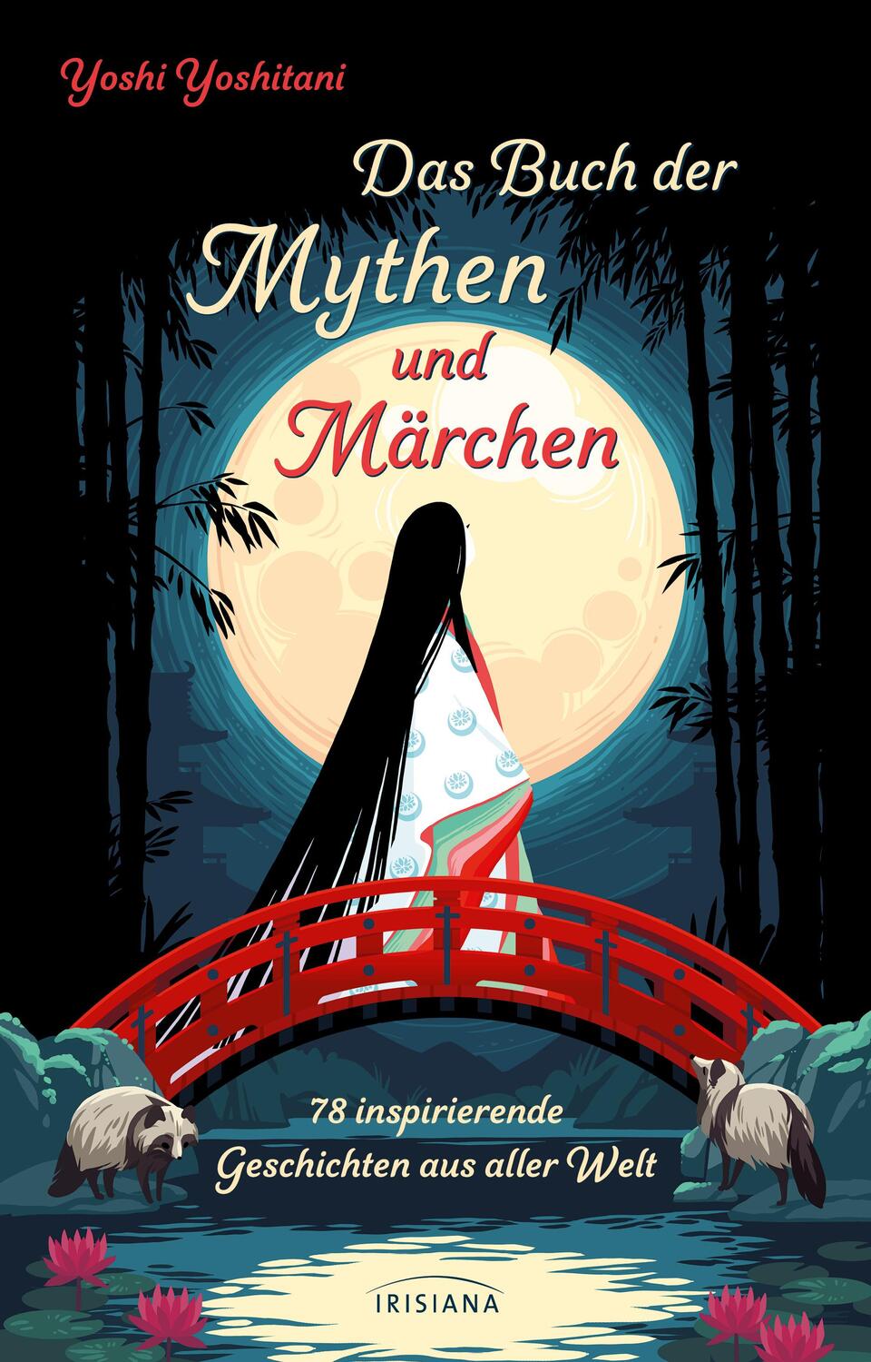 Cover: 9783424154573 | Das Buch der Mythen und Märchen | Yoshi Yoshitani | Buch | 176 S.
