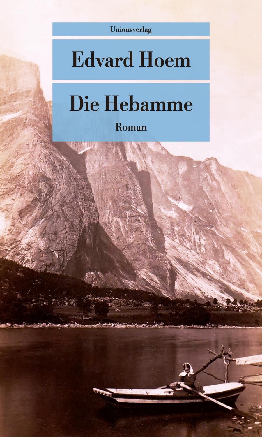 Cover: 9783293209725 | Die Hebamme | Roman | Edvard Hoem | Taschenbuch | Deutsch | 2023