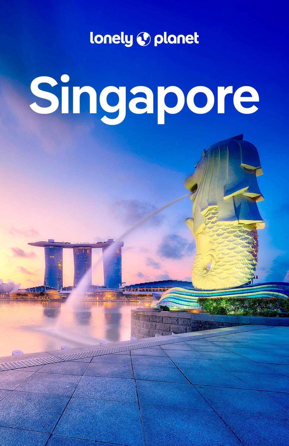 Cover: 9781838699420 | Lonely Planet Singapore | Lonely Planet (u. a.) | Taschenbuch | 2024