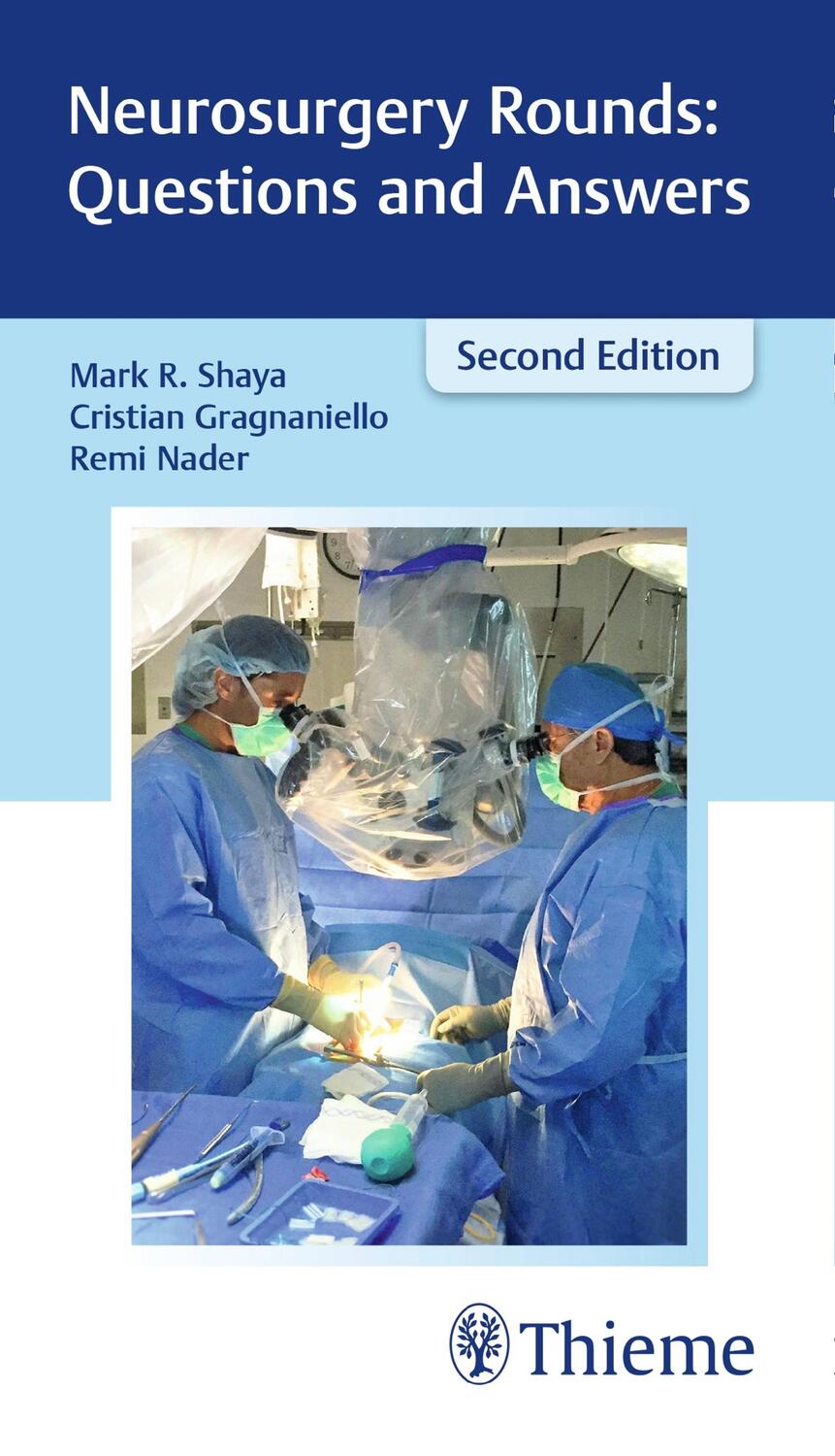 Cover: 9781626233461 | Neurosurgery Rounds: Questions and Answers | Mark Shaya (u. a.) | Buch